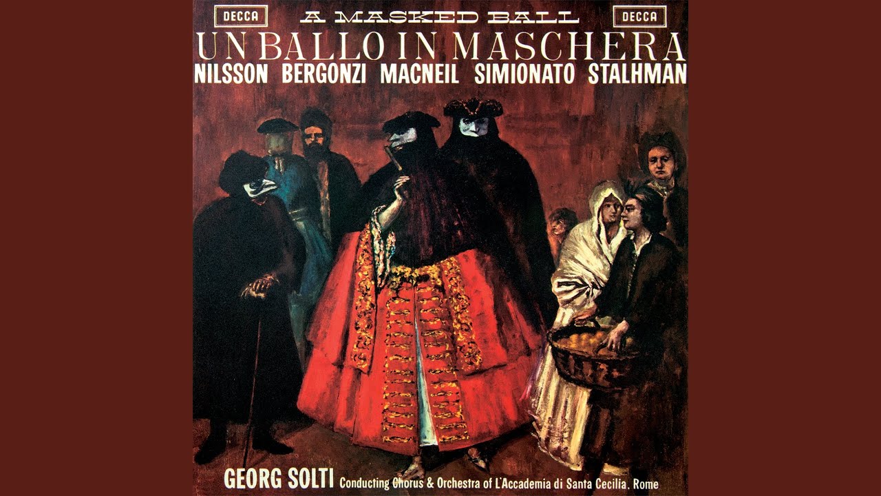 Verdi: Un ballo in maschera / Act 3: "Ah! di che fulgor, che musiche"