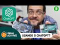 Como Aprender Arduino com o ChatGPT? #IdeiasAovivo