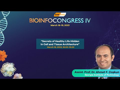 Assist. Prof. Dr. Ahmet F. Coşkun | Secrets of Healthy Life Hidden in Cell and Tissue Architecture