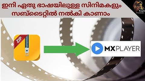 How to add malayalam /english subtitles to movies by mx player|Eagle Creationz