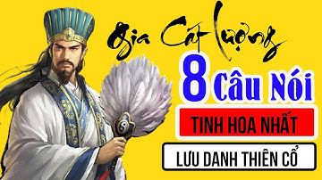 🔥8 Câu Nói Hay Nhất Của Gia Cát Lượng Làm Kim Chỉ Nam Cho Muôn Kiếp Nhân Sinh (Cực Thấm)|Tử Vi 365