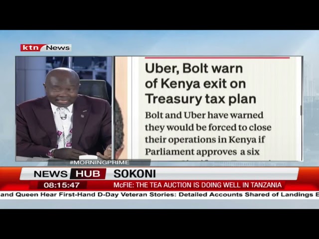 Sokoni: Uber, Bolt warn of Kenya exit on Treasury tax plan | Morning Prime class=