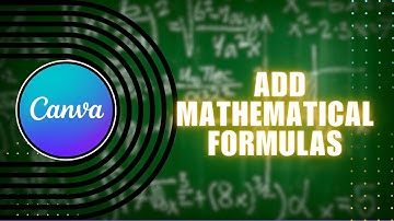 How to Add Mathematical Formulas to Your Designs in Canva
