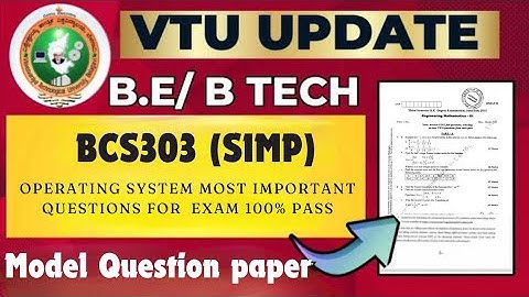 BCS303 Operating System Model QUESTION PAPER VTU 2022 SCHEME ||NOTES || #vtu #engineering