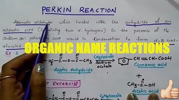 Perkin reaction and it