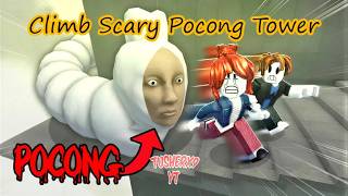 Climb Scary Pocong Tower game in ROBLOX gameplay ROBLOX games collection #roblox #gameplay screenshot 4