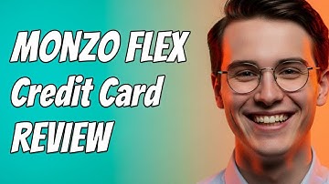 How To Use Monzo Flex Credit Card | Monzo Flex Explained