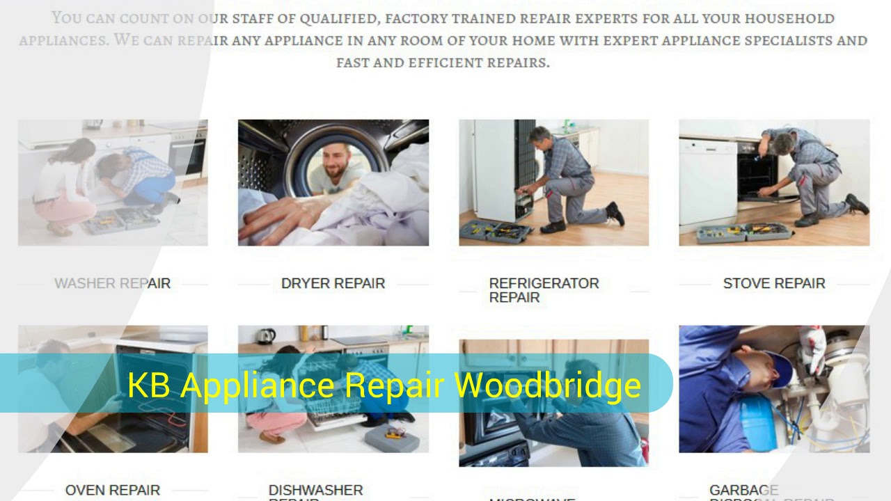 Woodbridge ON Best Appliance Repair - KB Appliance Repair Woodbridge