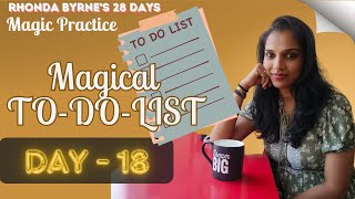 MAGIC PRACTICE - Day 18 -THE MAGICAL TO - DO - LIST ||28 Days Magic Practice||28 Days Jaadu Practice
