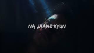 Na Jaane Kyun ( Song) | Anuj Rehan | Amit Verma | Suraj | Latest Sad Song 2024