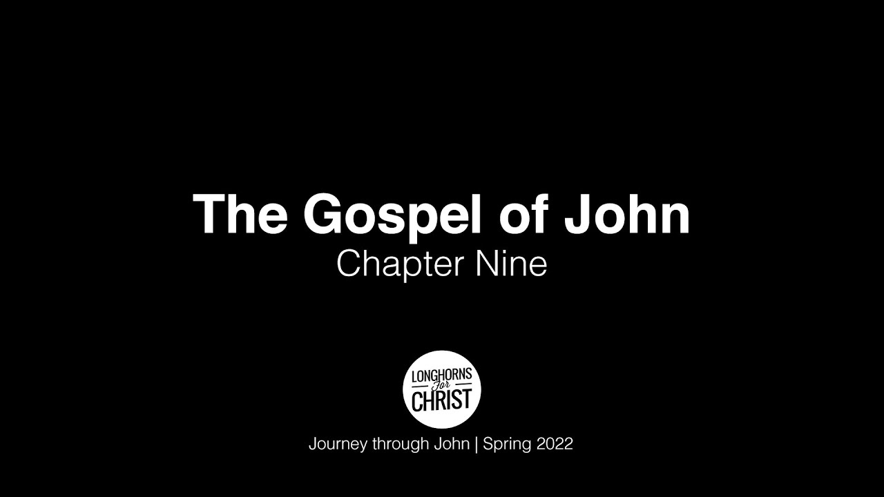 Gospel of John | Chapter 9 | Journey Through John - YouTube