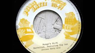 Mungos Hi Fi - Herbalist Ft. Top Cat Prince Fatty Mix Fev 2014