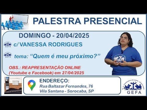 Assista: Palestra Presencial c/ VANESSA RODRIGUES (20/04/2025)