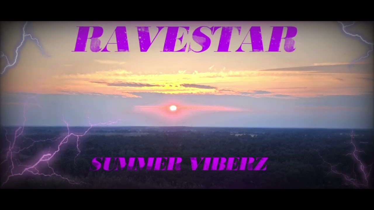 Ravestar - Summer Viberz (Hardtekk)