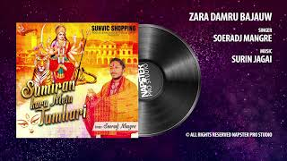 Download Lagu Zara Damru Bajauw | Soeradj Mangre | Sumiran Karu Mein Tumhari | Bhakti Bhajan MP3