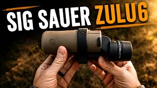 SIG SAUER ZULU6 Binocular Long Term Review