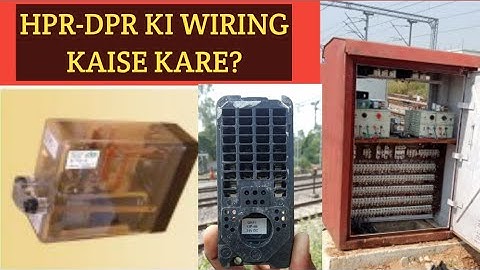 HPR DPR KI WIRING KAISE KARE? PART -1