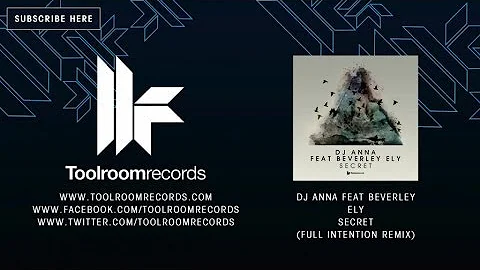 DJ Anna Feat Beverley Ely - Secret - Full Intentio...