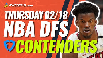 FANDUEL NBA DFS PICKS TODAY | Top 10 ConTENders Thu 2/18 | NBA DFS Simulations