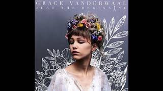 Darkness Keeps Chasing Me | Grace VanderWaal | Just the Beginning (Audio)