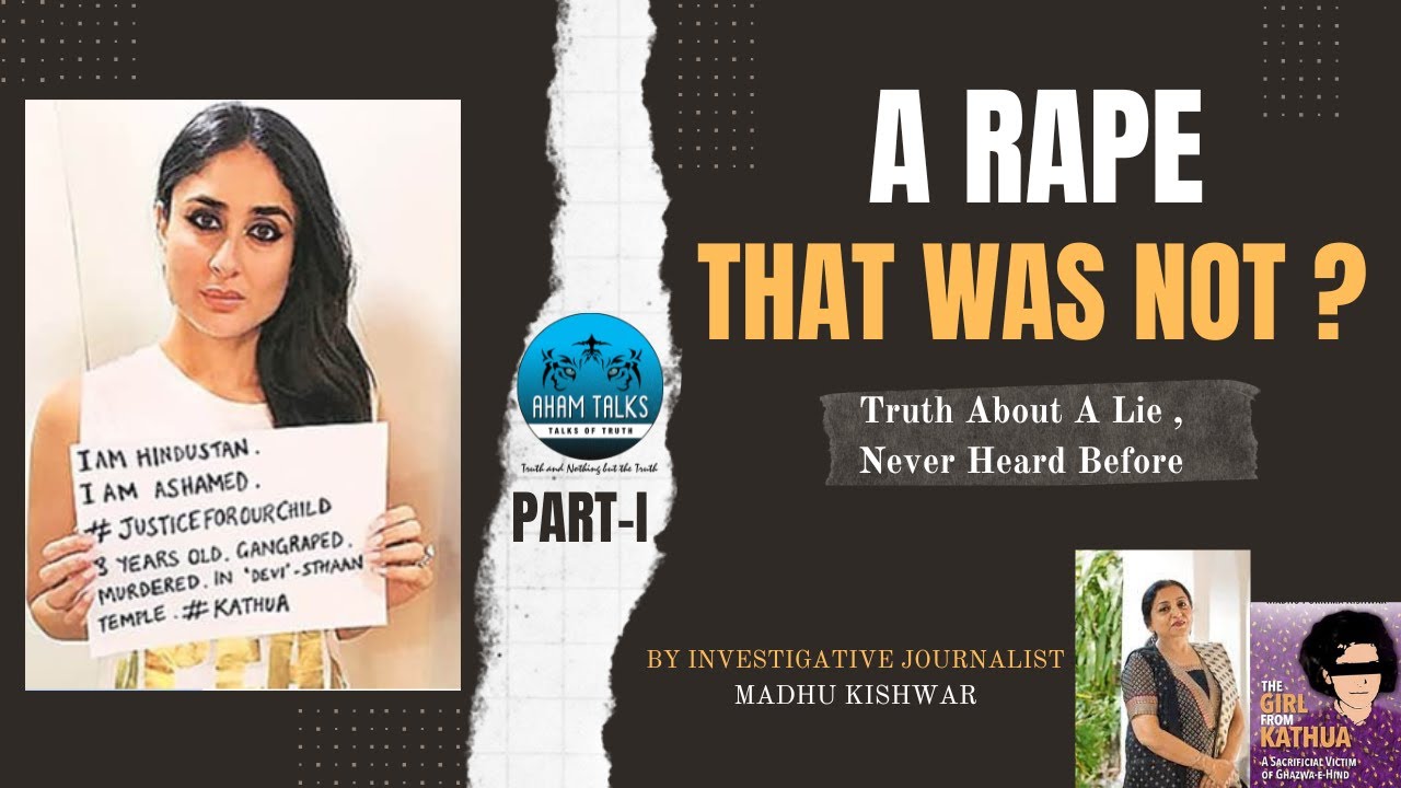 Ghazwa-e-Hind I The Girl From Kathua I Political & Media Witch Hunt of Hindus & the Demograpic Demon