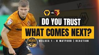 Wolves 1–0 Watford: How Do You Convince the Unconvinced
