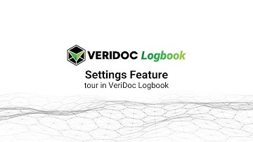 Settings Feature tour | Demo Video | Digital Logbook | Blockchain Technology |