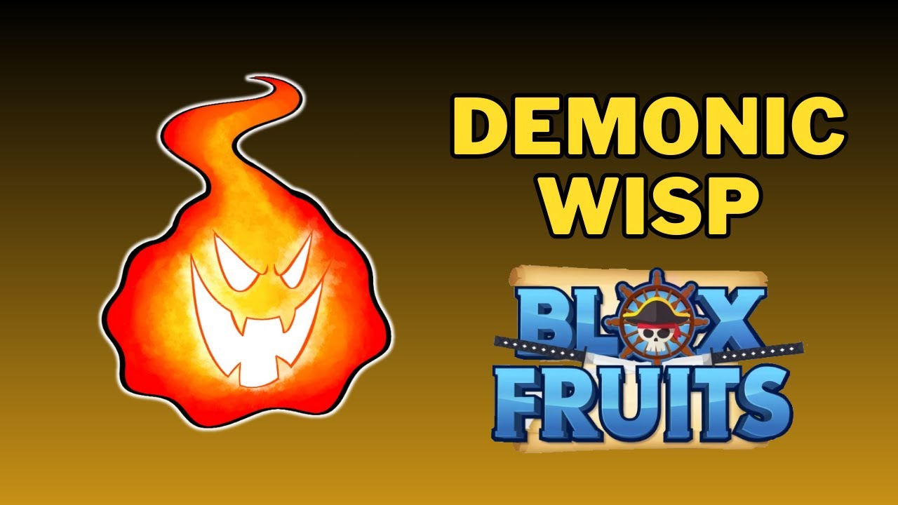 How To Get Demonic Wisp in Blox Fruits