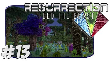 FTB Resurrection - Checking Out The Twilight Forest - Part 13