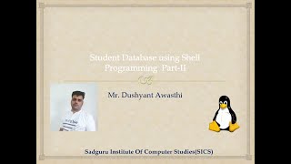 Student Database using Shell Programming Part II