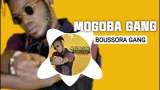 MOGOBA GANG - BOUSSORA GANG (2021)