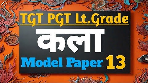 NTA NET-JRF TGT PGT DSSSB | VISUAL ART PRACTICE SET#mcqforallexams#tgtarts LT. BY VIKASH SHUKLA