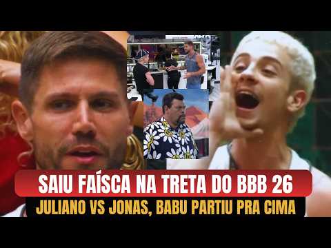 CLIMÃO NO BBB 26! 🚨 Jonas Sulzbach parte pra cima de Juliano Floss e Babu Santana compra o BARULHO!