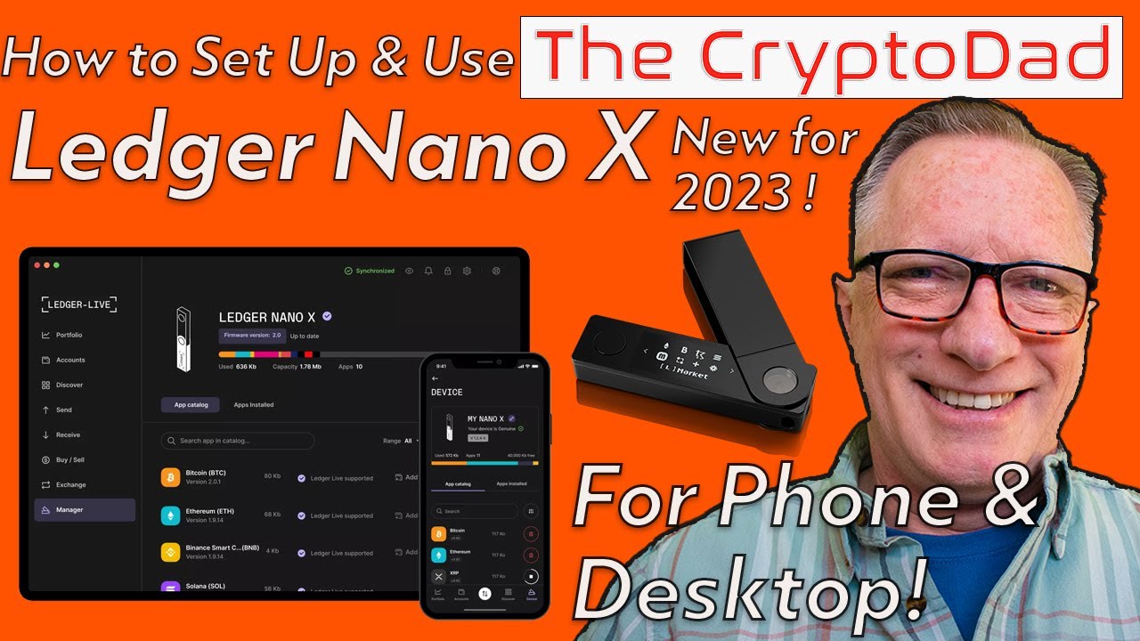 How to Set Up & Use the Ledger Nano X Hardware Wallet with Phone & Computer  