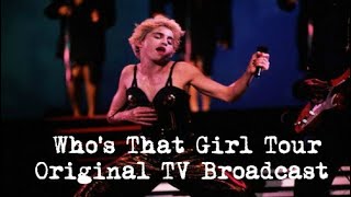 Madonna - Who's That Girl Tour - Original Italian TV Broadcast 1987