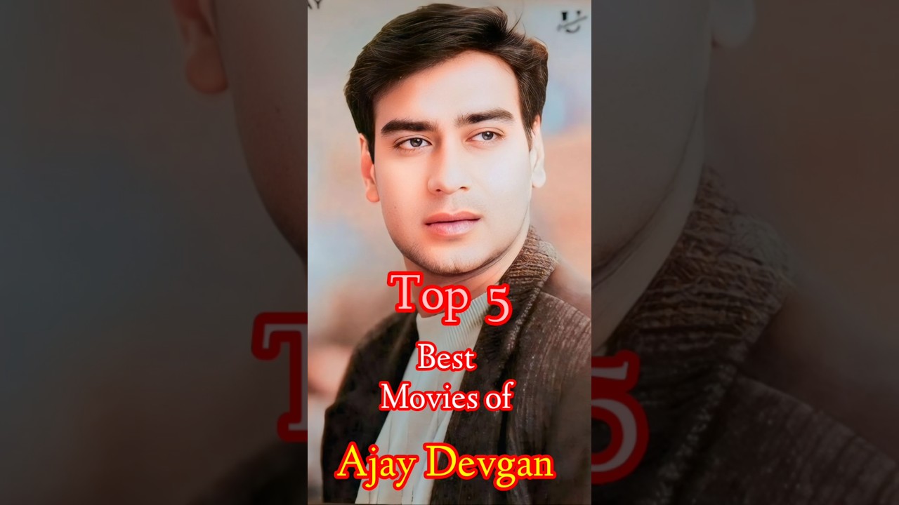 Ajay Devgan 😎🤩 Top 5 Best Movies || Top 10 Cinema || 