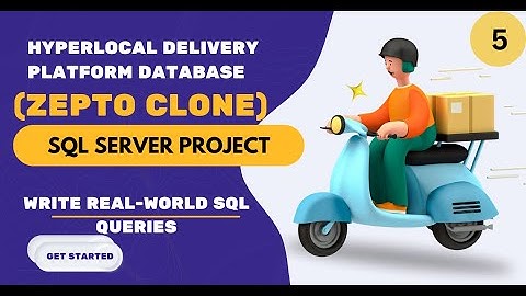 Part 4: Write Real-World SQL Queries for Zepto Clone | SQL Server Project 2025 | Hindi