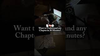 Heres How To Understand Any Chapter In 30 Minutes