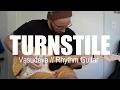 Turnstile - Vasudeva // Rhythm Guitar Tutorial