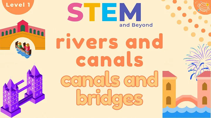 Canals And Bridges | KS1 Geography Year 1| STEM Home Learning