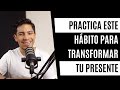 EP. 034/365 El hábito que transformará tu presente - CDB Podcast con Dani