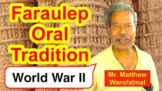 Account of World War II, Faraulep (Feshaiulap)
