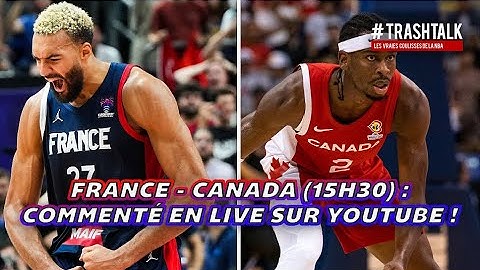 COUPE DU MONDE 2023 : FRANCE - CANADA COMMENTÉ EN DIRECT !!