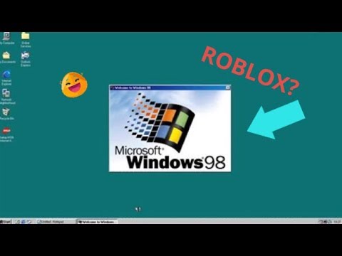 I try to use roblox in windows 98 - YouTube