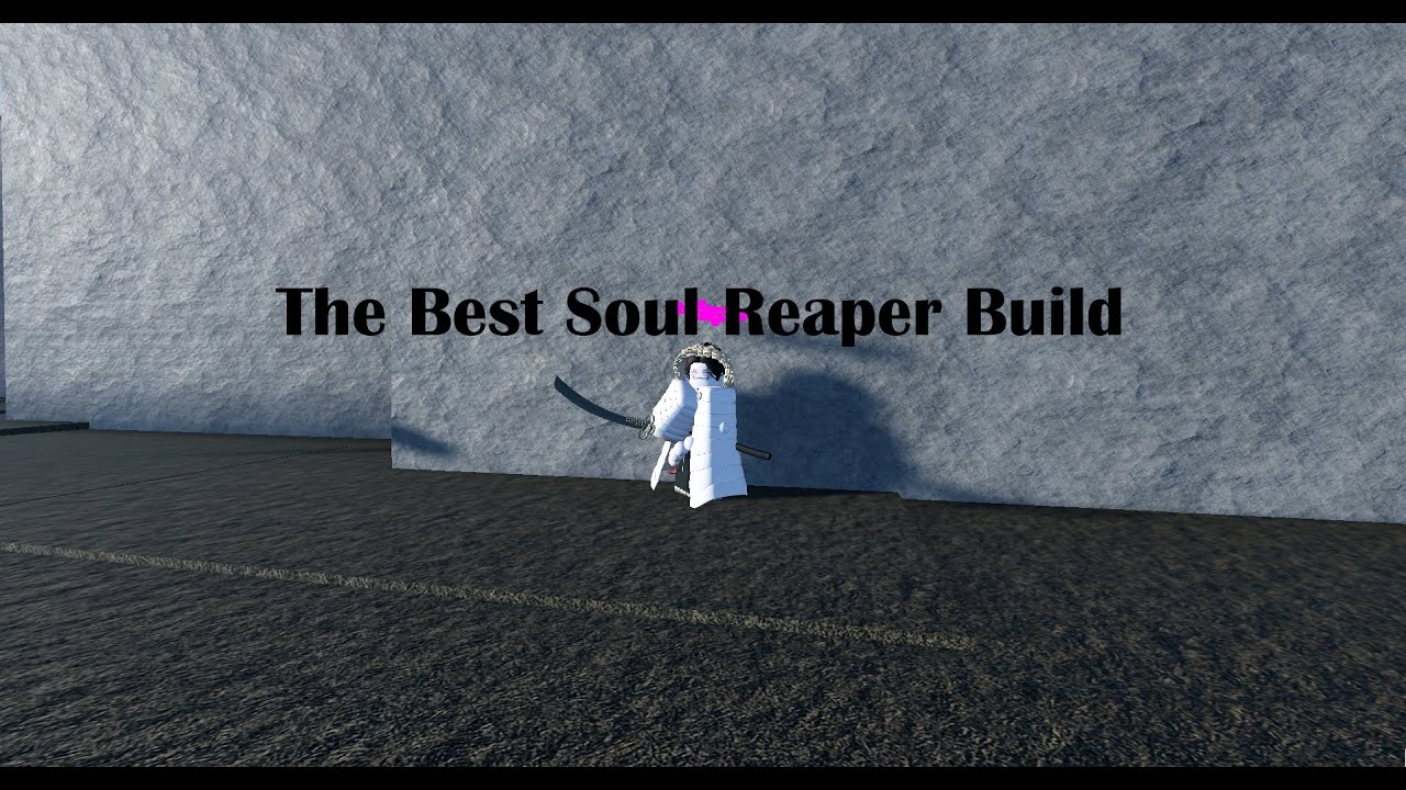 The Best Soul Reaper Build Right Now... | Type Soul