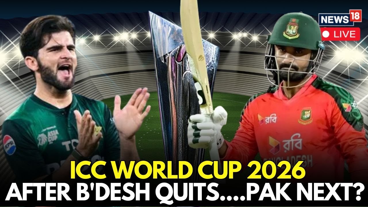 LIVE | ICC World Cup Crisis: Bangladesh QUITS! Will Pakistan Be Next to Boycott? | News18 | N18G