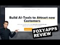 FoxyApps Review: Empower Your Business with AI-Powered Tools