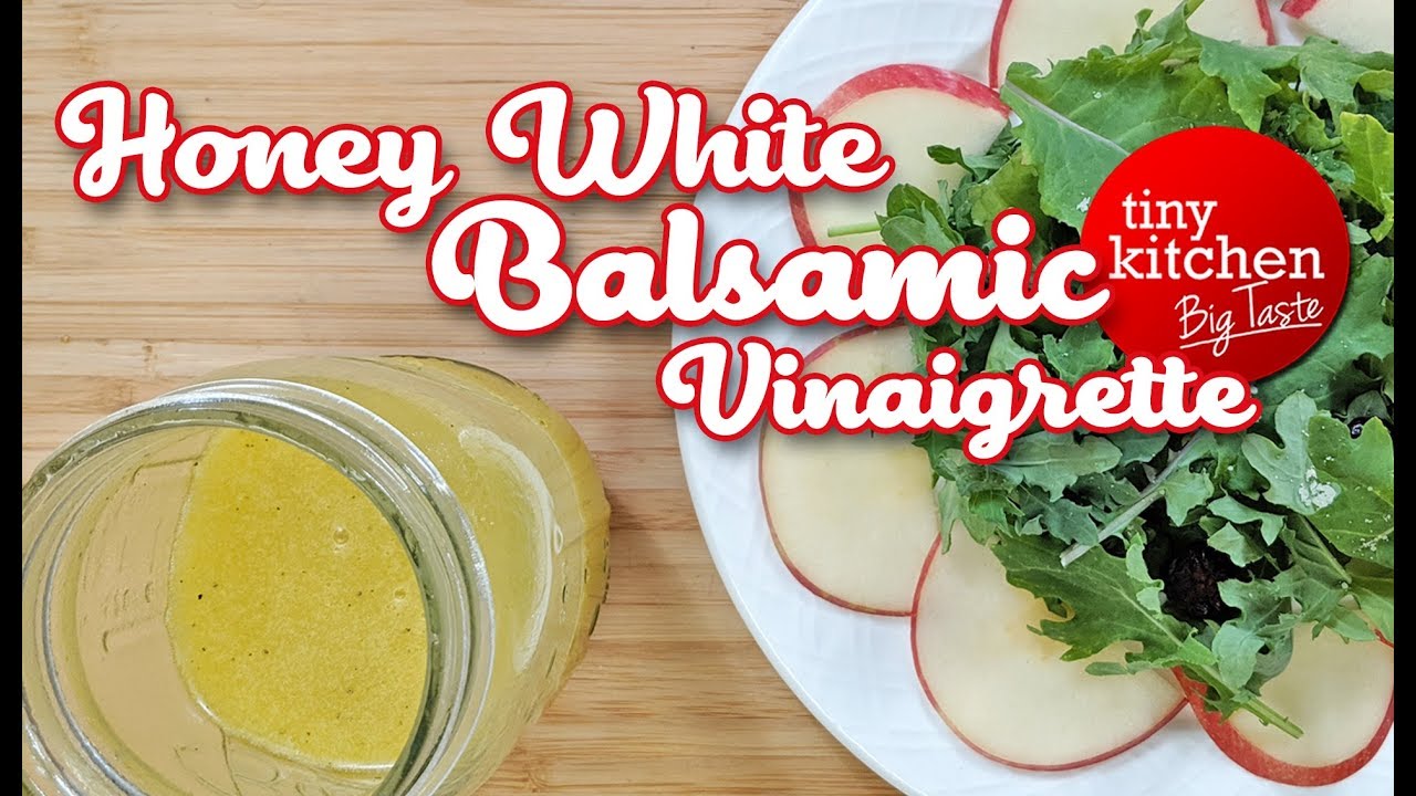 Honey Balsamic Vinaigrette Salad Dressing Recipe - Whiskaffair