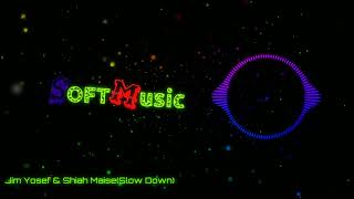 Jim Yosef & Shiah Maisel - Slow Down [Ncs Release]