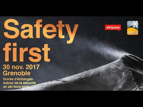 [Replay complet] Safety First 2017 : soirÃ©e de prÃ©vention avalanche